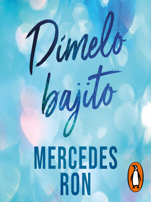cover image of Dímelo bajito (Dímelo 1)
